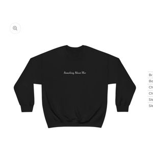 Something About Her Vanderpump Rules Sweatshirt